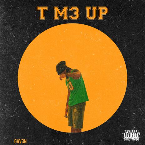 T M3 UP | Boomplay Music