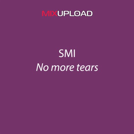 No more tears | Boomplay Music