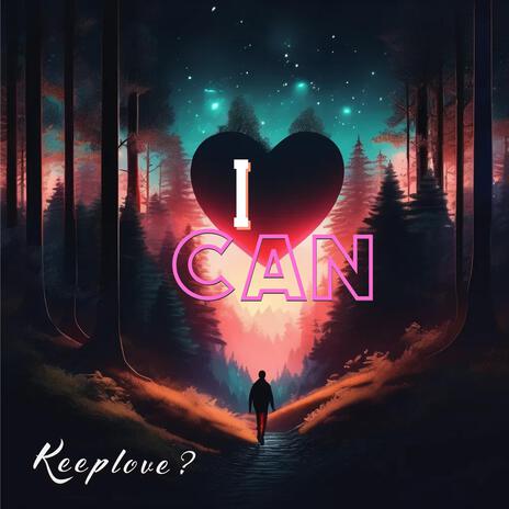 I Can | Boomplay Music