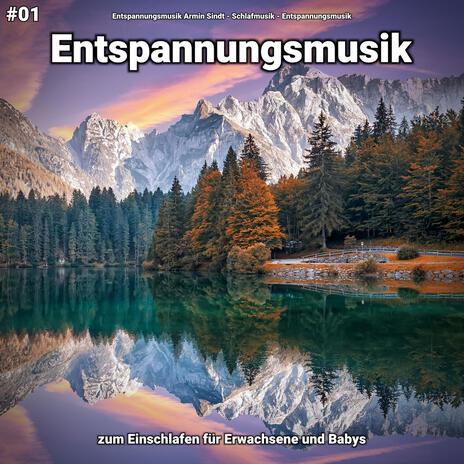 Entspannungsmassage ft. Entspannungsmusik & Schlafmusik | Boomplay Music