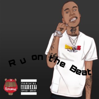 Ru on the beat