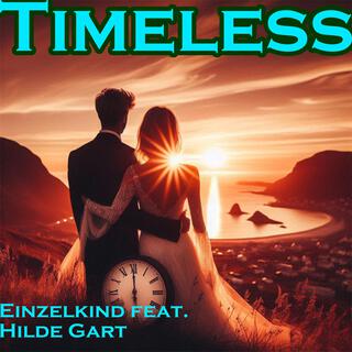 Timeless (feat. Hilde Gart)