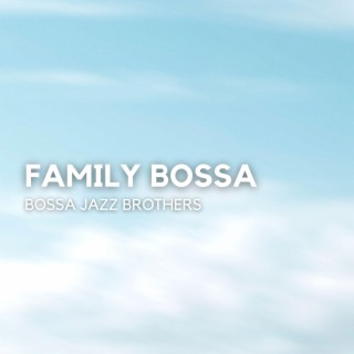 Family Bossa