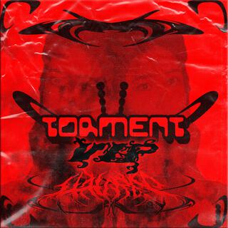 torment (VIP)