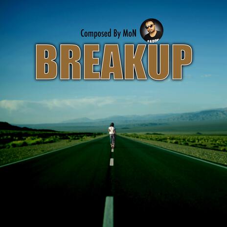 Breakup | Boomplay Music