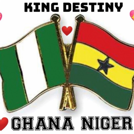Ghana Niger | Boomplay Music