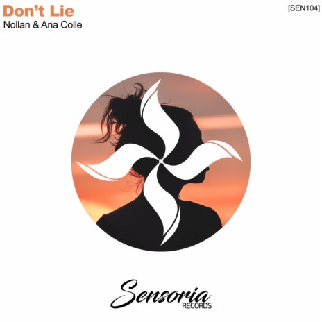 Don't Lie (Original Mix) ft. Ana Colle