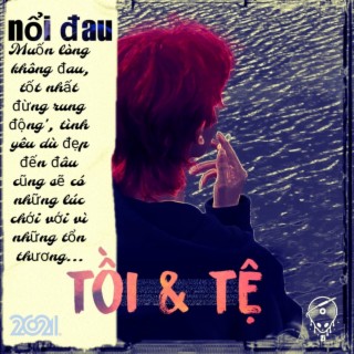 Tồi & Tệ (Remix)