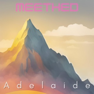 Adelaide lyrics | Boomplay Music