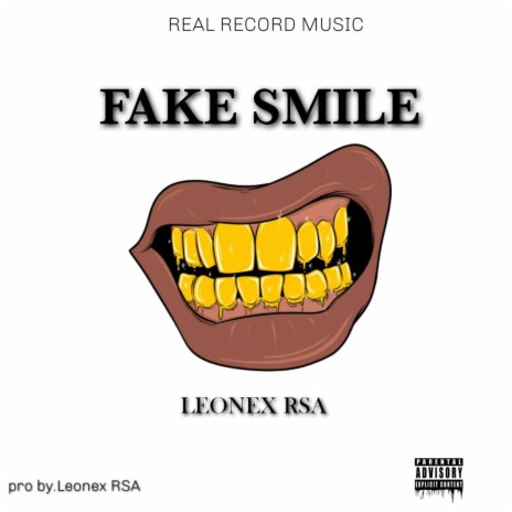 FAKE SMILE | Boomplay Music