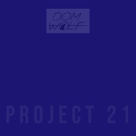 Project 21 | Boomplay Music
