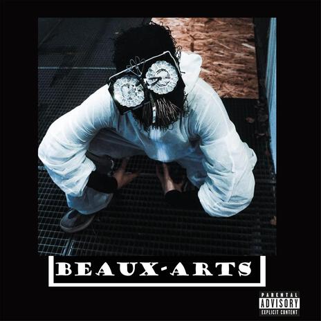 Beaux-art ft. YoniBoy & Xpansion | Boomplay Music