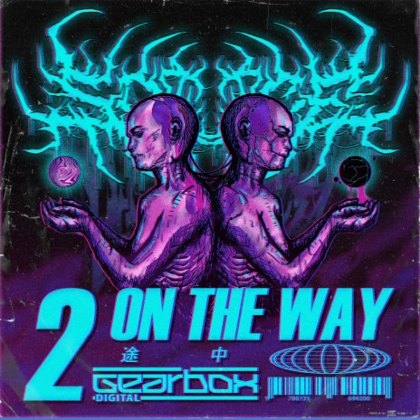 2 On The Way (Original Mix) | Boomplay Music