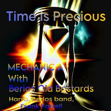 Time is Precious ft. Harro, Berlos Band & Frank Farrell | Boomplay Music