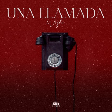 Una Llamada | Boomplay Music