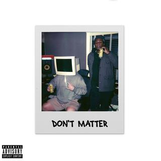 Don't Matter