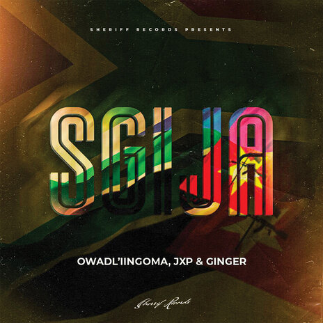 Sgija ft. Owadl'iingoma & Ginger | Boomplay Music