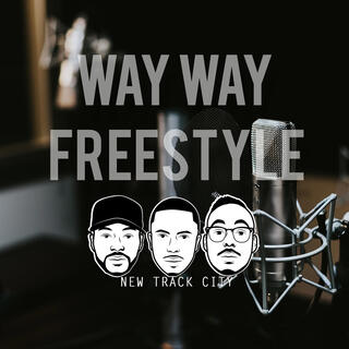 Way Way Freestyle