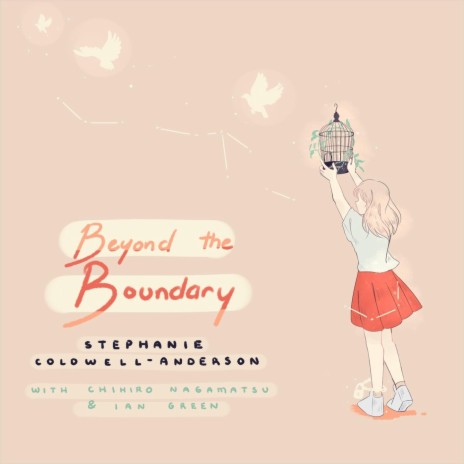 Beyond the Boundary ft. Chihiro Nagamatsu & Ian Green | Boomplay Music