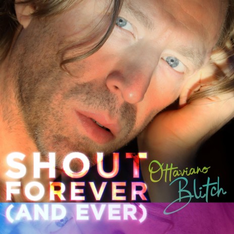 Shout forever (And ever) | Boomplay Music