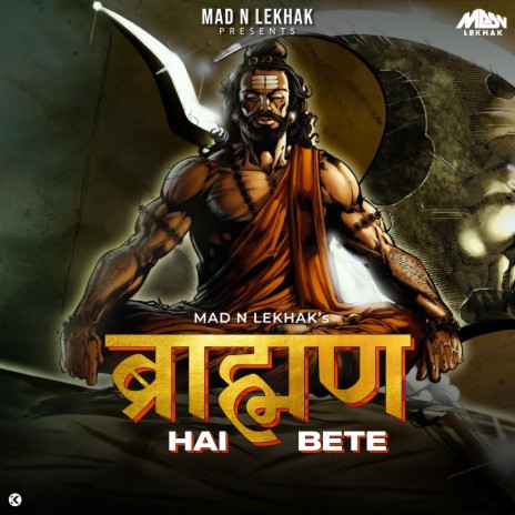 Brahman Hai Bete (Pandat Ke Chhore) | Boomplay Music