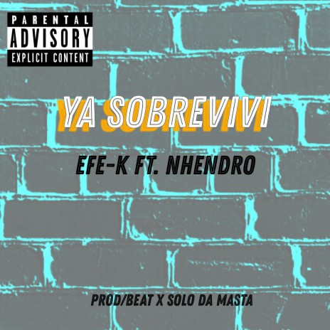 Ya Sobrevivi ft. Nhendro | Boomplay Music