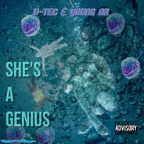 Shes a GENIUS | Boomplay Music