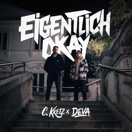 Eigentlich Okay ft. DEVA & Blaru | Boomplay Music