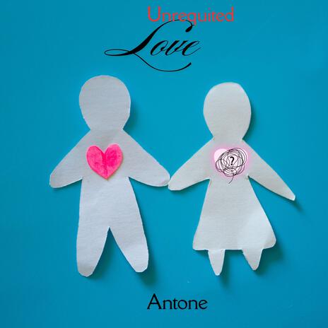 Unrequited Love | Boomplay Music