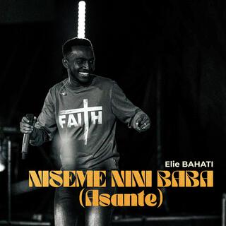 NISEME NINI BABA/ASANTE (EP)