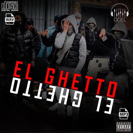 El Ghetto