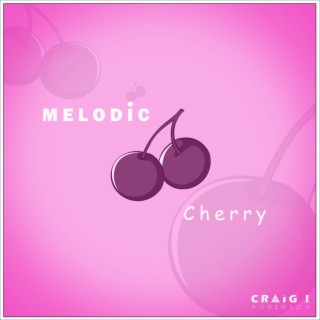 Melodic Cherry