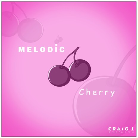 Melodic Cherry | Boomplay Music