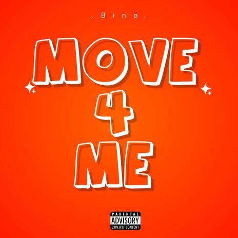 Move 4 Me | Boomplay Music