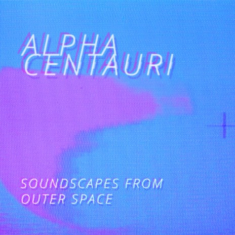 Alpha Centauri | Boomplay Music