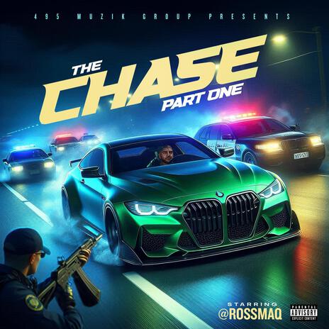 The Chase, Pt. 1 | Boomplay Music