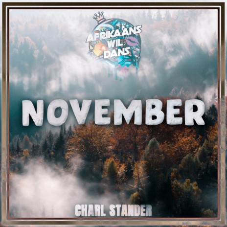 November ft. Charl Stander | Boomplay Music