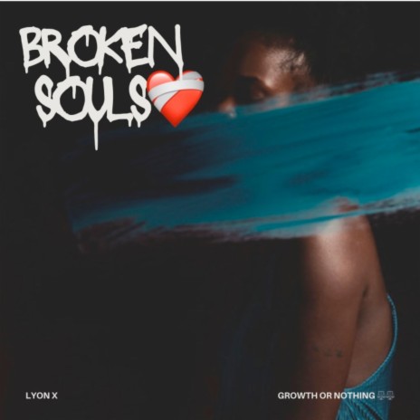 Broken Souls | Boomplay Music