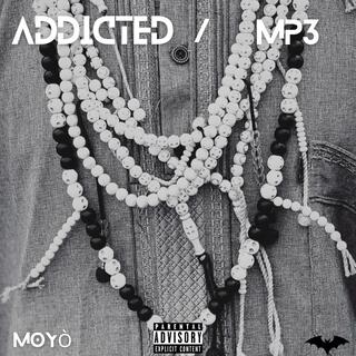 Addicted x Mp3