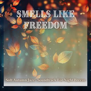 Soft Autumn Jazz-Soundtrack for Night Breeze