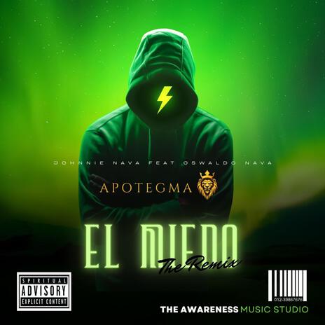 El miedo (The Remix) | Boomplay Music