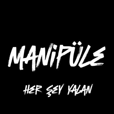 Her Şey Yalan | Boomplay Music