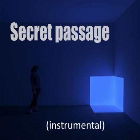 Secret passage ft. ChillHop Beats & Beats De Rap