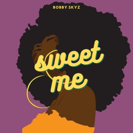 Sweet Me | Boomplay Music