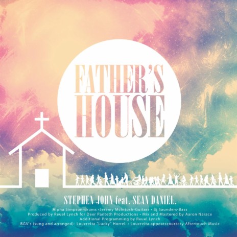 Father's House (feat. Sean Daniel) | Boomplay Music