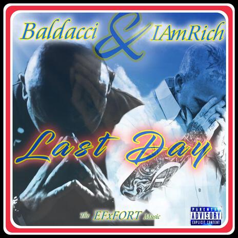 Last Day (song for mama) ft. Baldacci | Boomplay Music