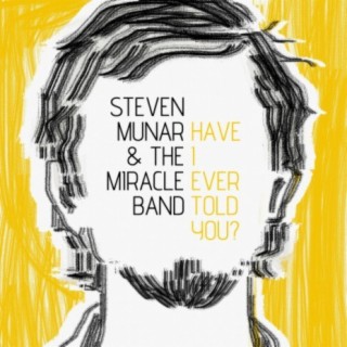 Steven Munar & The Miracle Band