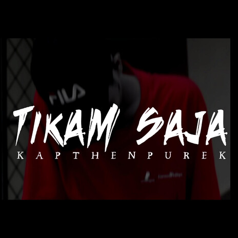 Tikam Saja | Boomplay Music