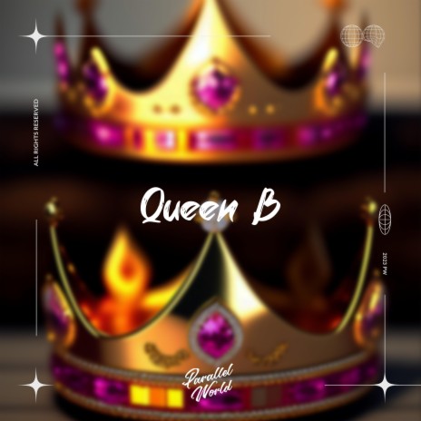 Queen B ft. Easy Man & Parallel Ghost | Boomplay Music