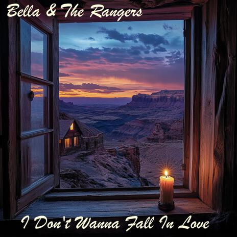 I Don't Wanna Fall In Love ft. Bella & The Rangers | Boomplay Music